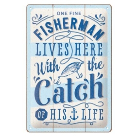 TIN SIGN 20x30 FISHERMAN CATCH