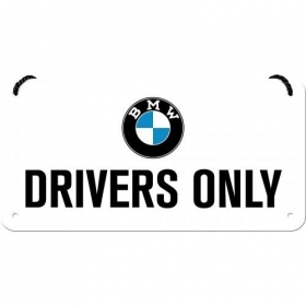  Metal tin sign BMW DRIVERS 10x20