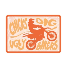 Oxford Garage Metal Sign: Chicks Dig Ugly Bikers