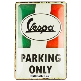 TIN SIGN 20x30 VESPA PARKING ONLY