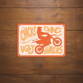 Oxford Garage Metal Sign: Chicks Dig Ugly Bikers